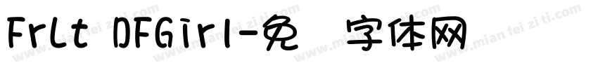 FrLt DFGirl字体转换